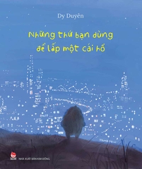 Những thứ bạn dùng để lấp một cái hố