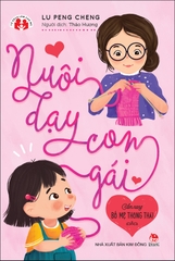Cẩm nang bố mẹ thông thái - Nuôi dạy con gái