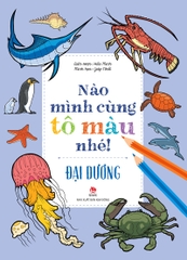 Nào mình cùng tô màu nhé! - Đại dương