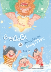 Ông Ba Bị và những đứa trẻ trong mơ