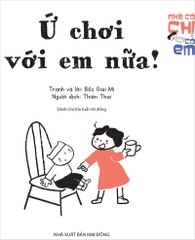 Nhà có chị có em - Ứ chơi với em nữa!