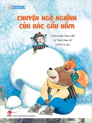 Quà tặng bé thơ - Chuyện ngộ nghĩnh của bác Gấu Nấm