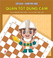 Cờ vua - Chơi mà học - Quân Tốt dũng cảm