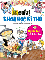 Quiz! Khoa học kì thú - Bệnh tật - Vi khuẩn