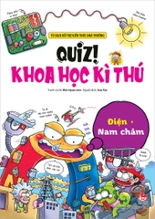 Quiz! Khoa học kì thú - Điện - Nam châm