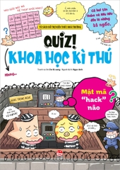 Quiz! Khoa học kì thú - Mật mã "hack" não