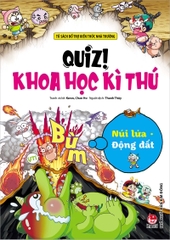 Quiz! Khoa học kì thú - Núi lửa Động đất (2025)