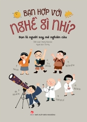 Bạn hợp với nghề gì nhỉ? - Bạn là người say mê nghiên cứu