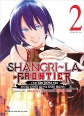 (Tập lẻ) Shangri-La Frontier - Thợ săn game rác khiêu chiến game thần thánh