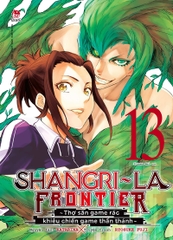 (Tập lẻ) Shangri-La Frontier - Thợ săn game rác khiêu chiến game thần thánh