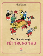 Chú Tễu kể chuyện Tết Trung Thu