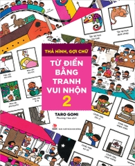 Thả hình, gợi chữ - Từ điển bằng tranh vui nhộn - Tập 2