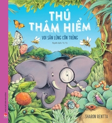 Thú thám hiểm - Voi săn lùng côn trùng