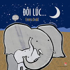 Thủ thỉ cùng con - Đôi lúc...
