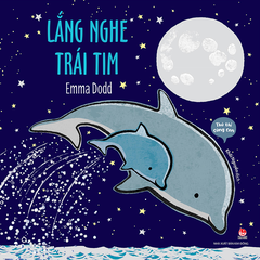 Thủ thỉ cùng con - Lắng nghe trái tim