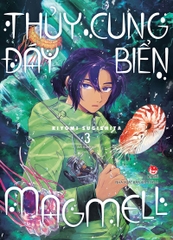 (Tập lẻ) Thủy cung đáy biển Magmell