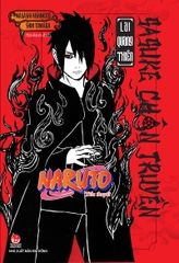 Tiểu Thuyết Naruto - Sasuke Chân Truyền - Lai Quang Thiên