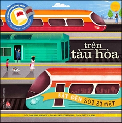 Bật đèn soi bí mật - Trên tàu hoả