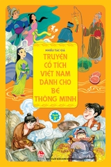 Truyện cổ tích Việt Nam dành cho bé thông minh