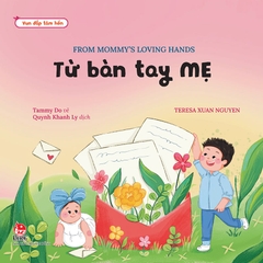 Vun đắp tâm hồn - Từ bàn tay mẹ