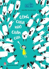 Tủ sách Tuổi thần tiên - Công chúa nhỏ chăn cừu