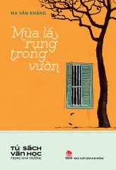 Mùa lá rụng trong vườn