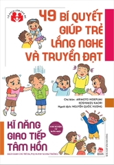 Kinh nghiệm từ nước Nhật - 49 bí quyết giúp trẻ lắng nghe và truyền đạt