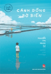 Văn học tuổi hoa - Cánh đồng bờ biển