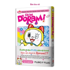 Truyện - Cô Bé Dorami ( Bìa Gập & Bìa Áo )