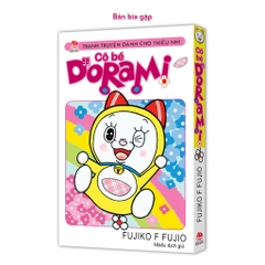 Truyện - Cô Bé Dorami ( Bìa Gập & Bìa Áo )