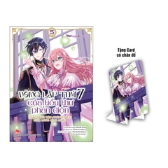 (Tập lẻ) Vòng lặp thứ 7 của tiểu thư phản diện - Cuộc sống hôn nhân tự tại giữa lòng địch quốc