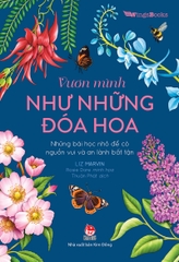Vươn mình như những đoá hoa