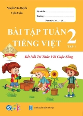 Bài tập tuần tiếng việt kỳ 1 lớp 2 ( kết nối)