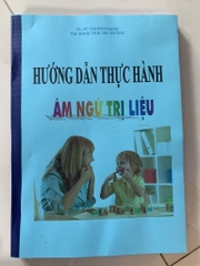 Thực Hành Âm Ngữ Trị Liệu