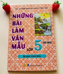 Những bài văn làm mẫu lớp 5 cánh diều tập 1