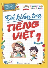 Đề kiểm tra Tiếng việt lớp 1 chân trời sáng tạo
