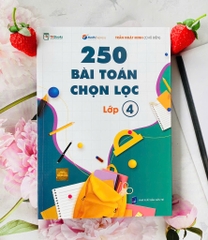 Sách 250 bài toán chọn lọc lớp 4
