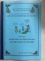 Hướng dẫn can thiệp giáo dục cho trẻ có nhu cầu đặc biệt