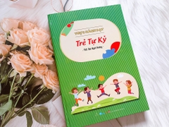 Thực hành dạy trẻ tự kỷ