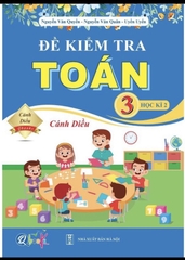 Đề kiểm tra Toán kỳ 2 lớp 3 Cánh Diều