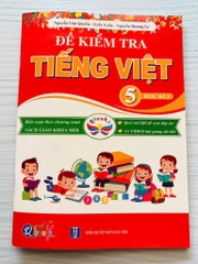 Đề kiểm tra tiếng việt kỳ 2 lớp 5 cánh diều