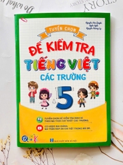 Đề kiểm tra tiếng việt lớp 5 các trường