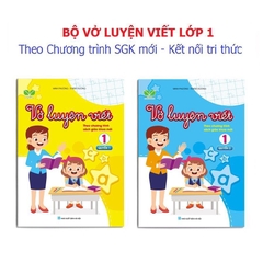 Bộ luyện viết lớp 1 (kết nối tri thức