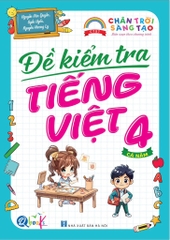 Đề kiểm tra tiếng việt lớp 4 chân trời sáng tạo