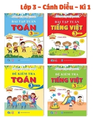 CB bài tập tuần và đề KT kỳ 1 lớp 3 Cánh Diều