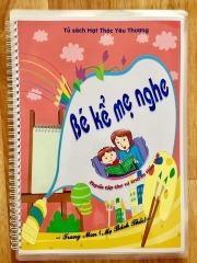 Bé kể mẹ nghe
