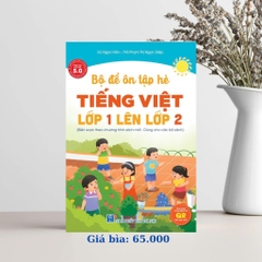 Sách ôn tập hè tiếng việt lớp 1 lên lớp 2