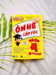 Ôn hè cấp tốc toán lớp 4 lên 5