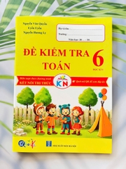 Đề kiểm tra toán kỳ 1 lớp 6 kết nối