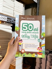50 Đề tăng điển nhanh Tiếng việt lớp 3